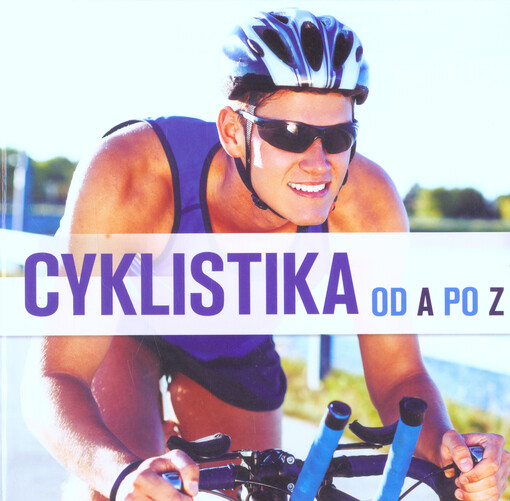 Cyklistika od A po Z