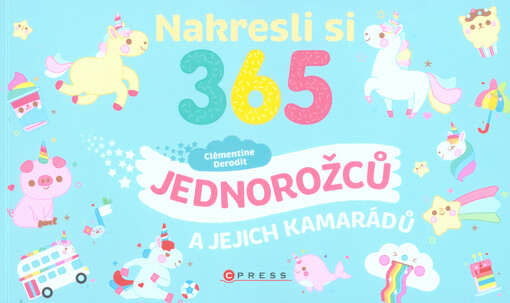 Nakresli si 365 jednorožců a jejich kamarádů