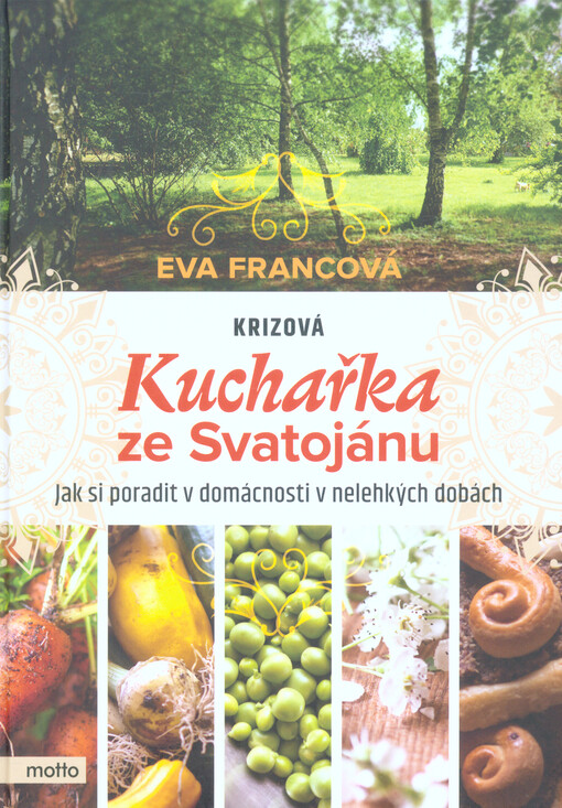 Krizová kuchařka ze Svatojánu