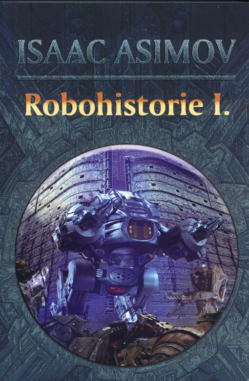 Robohistorie, Díl 1