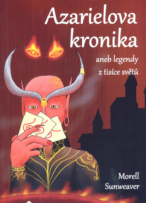 Azarielova kronika, aneb, Legendy z tisíce světů