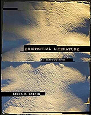 Existential Literature: An Introduction
