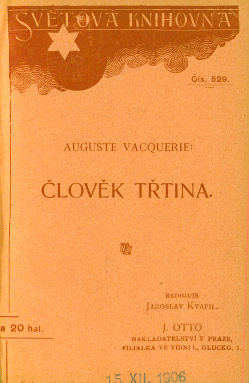 Člověk třtina = [Souvent l'homme varie] : komedie o dvou dějstvích