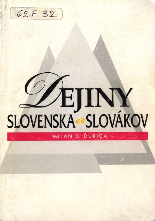 Dejiny Slovenska a Slovákov