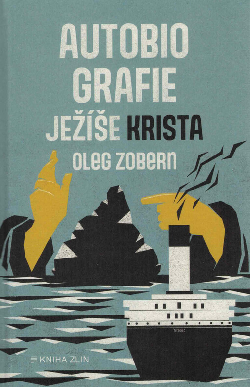 Autobiografie Ježíše Krista