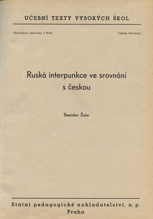 Ruská interpunkce ve srovnání s českou: určeno pro posluchače fakulty filosofické v Brně a Olomouci, filologické v Praze