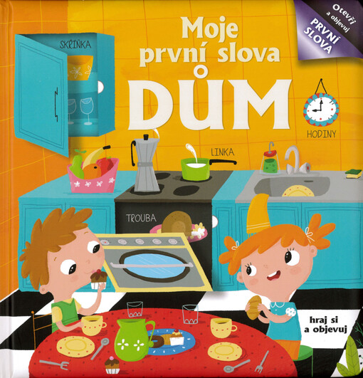 Moje první slova. Dům