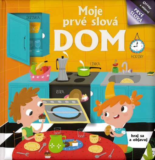 Moje prvé slová. Dom