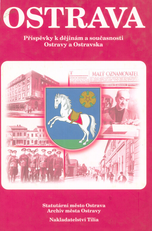 Ostrava :příspěvky k dějinám a současnosti Ostravy a Ostravska.20