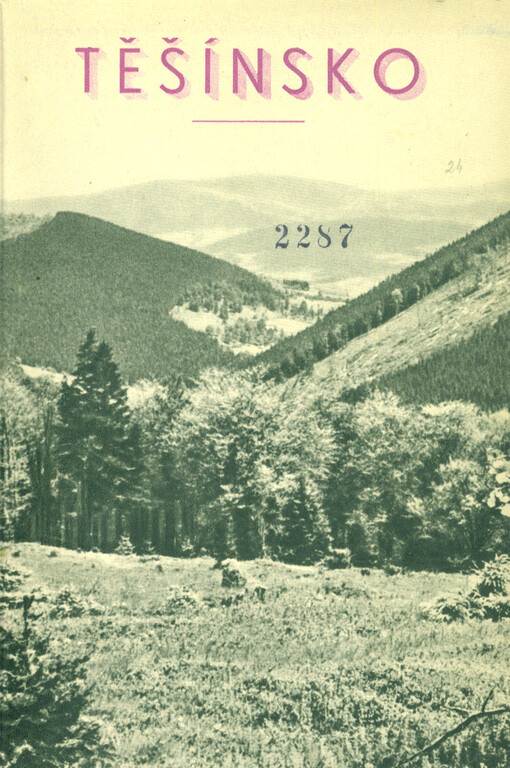 Těšínsko : Průvodce okresem Č. Těšín