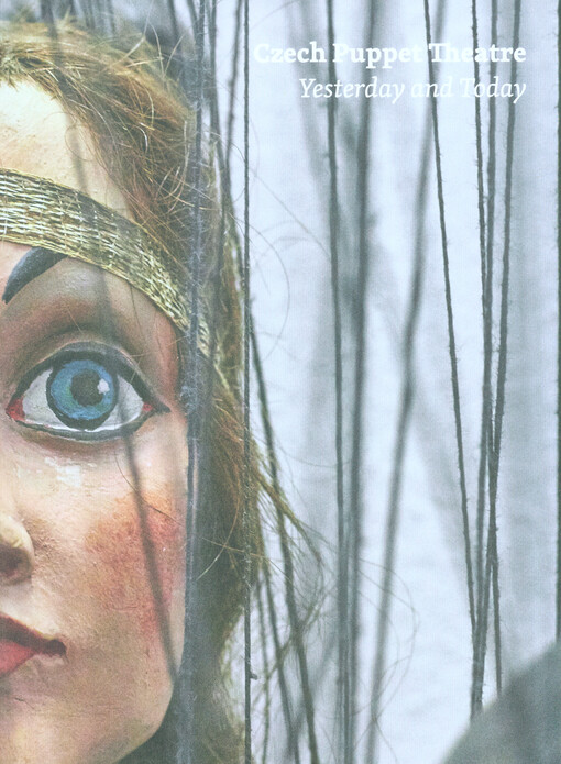 Czech puppet theatre : yesterday and today