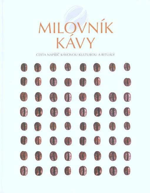 Milovník kávy