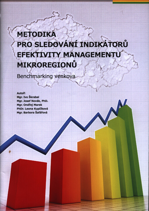 Metodika pro sledování indikátorů efektivity managementu mikroregionů : benchmarking venkova