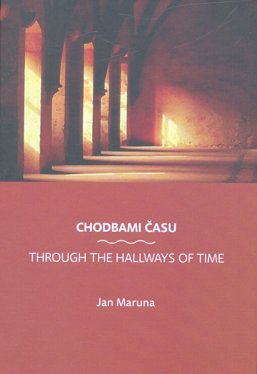 Chodbami času = Through the hallways of time