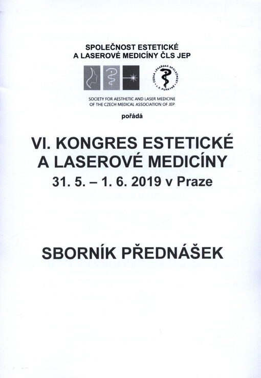 ... kongres estetické a laserové medicíny :... Praha : sborník