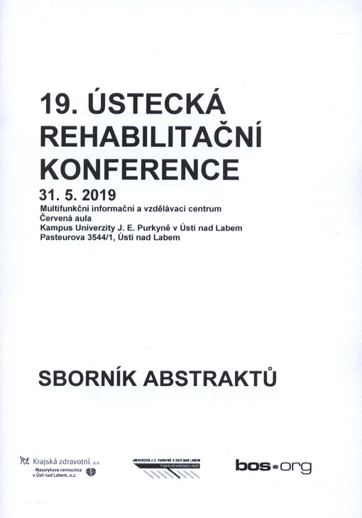 ... ústecká rehabilitační konference :Ústí nad Labem ... : sborník přednášek