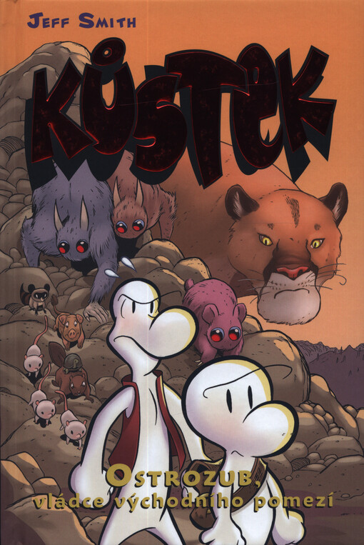 Kůstek. Ostrozub, vládce východního pomezí