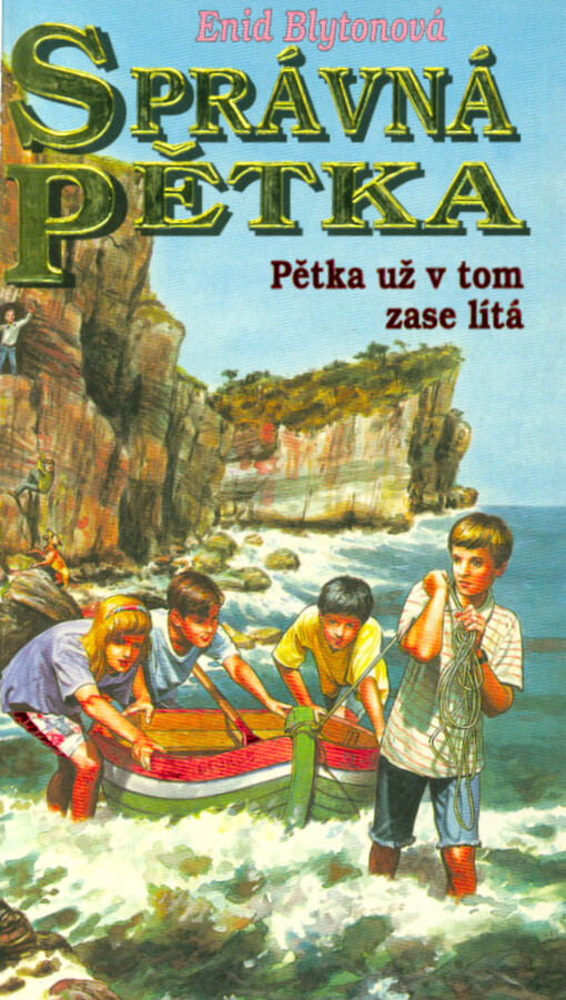Správná pětka. Pětka už v tom zase lítá