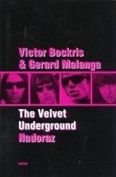 The velvet underground : nadoraz