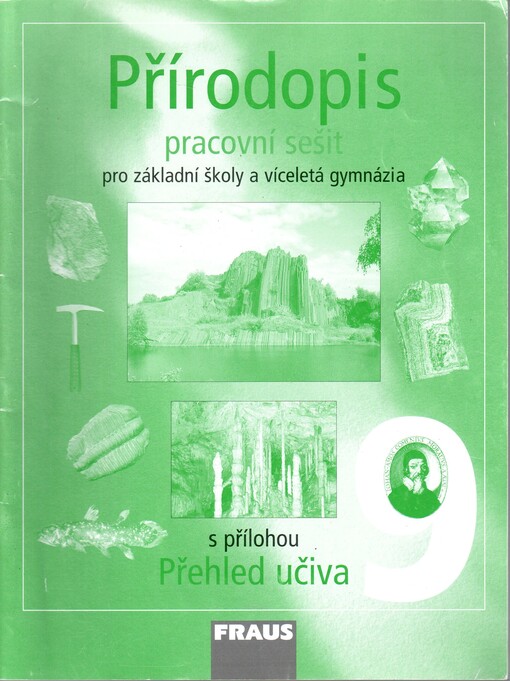 Přírodopis 9 : pracovní sešit : pro základní školy a víceletá gymnázia, pracovní sešit