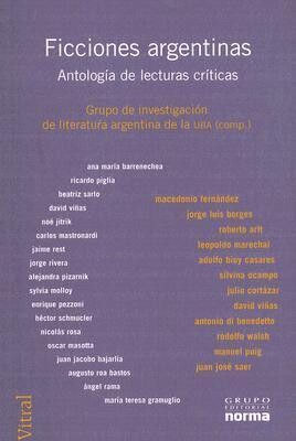 Ficciones Argentinas: Antologia de Lecturas Criticas (Coleccion Vitral) (Spanish Edition)
