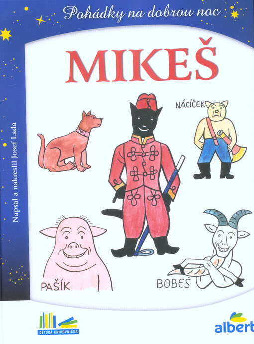 Mikeš : pohádky na dobrou noc