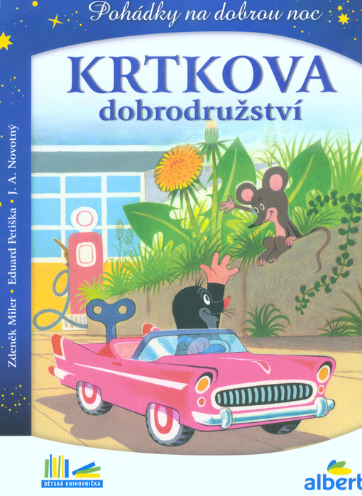 Krtkova dobrodružství : pohádky na dobrou noc