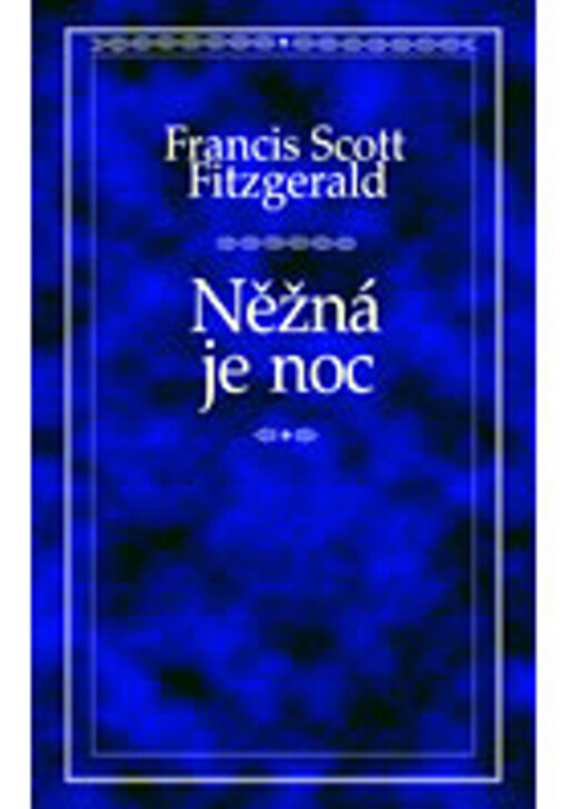 Něžná je noc, Vyd. 5., V EMG 2.