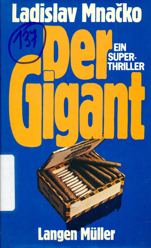 Der Gigant : ein Superthriller