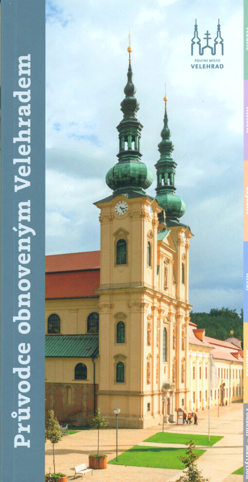 Průvodce obnoveným Velehradem
