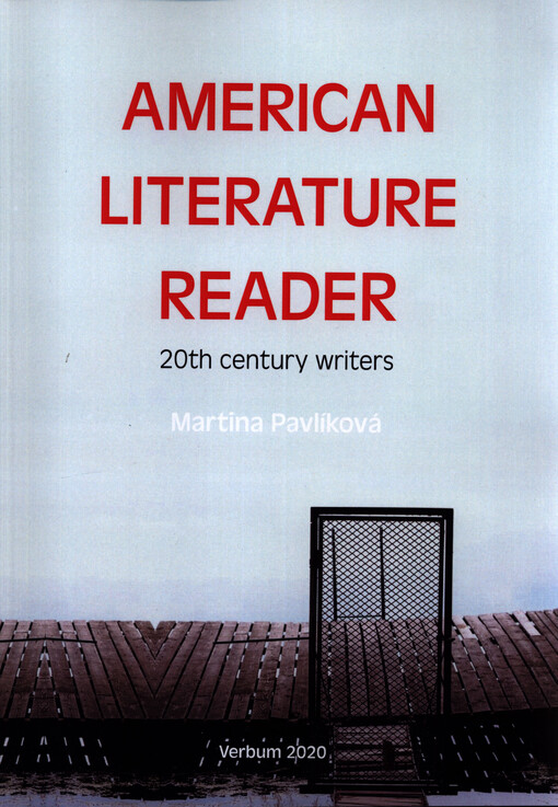 American literature reader : 20th century writers