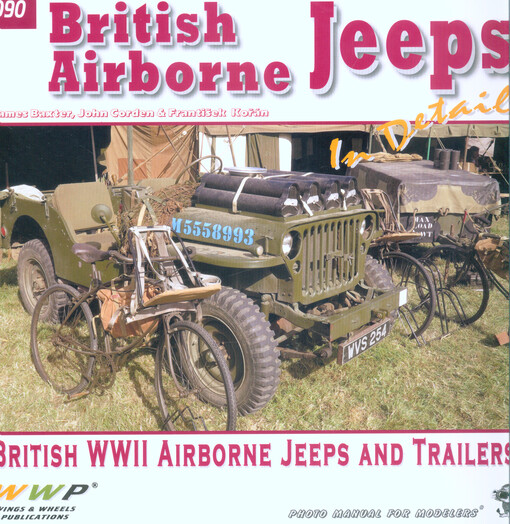 Airborne trucks in detail : british airborne jeeps and trailers : photo manual for modelers