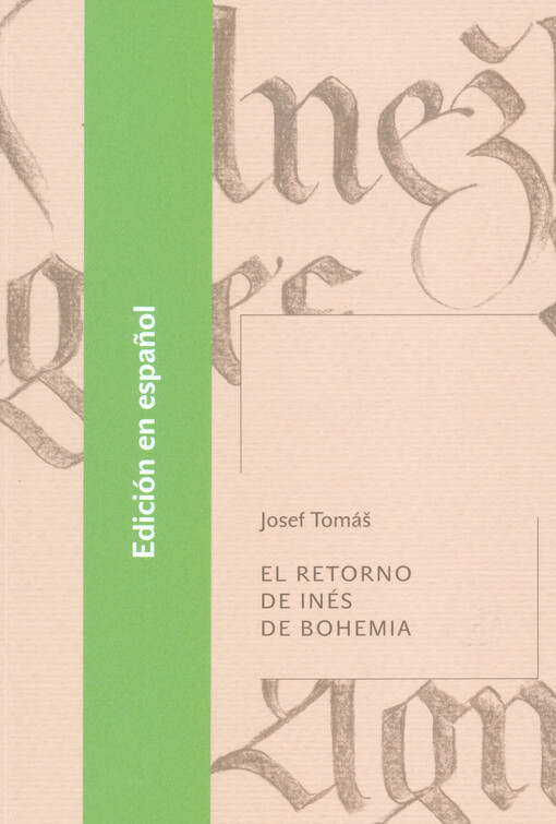 El retorno de Inés de Bohemia