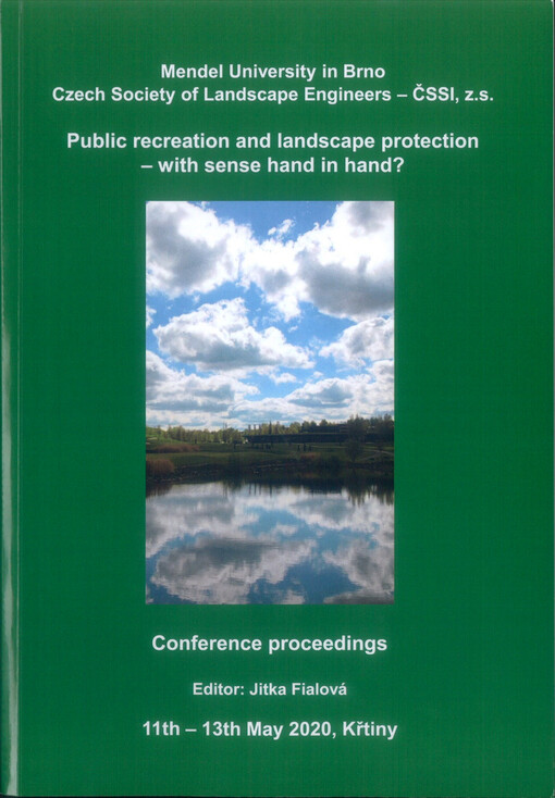 Public recreation and landscape protection – with sense hand in hand?