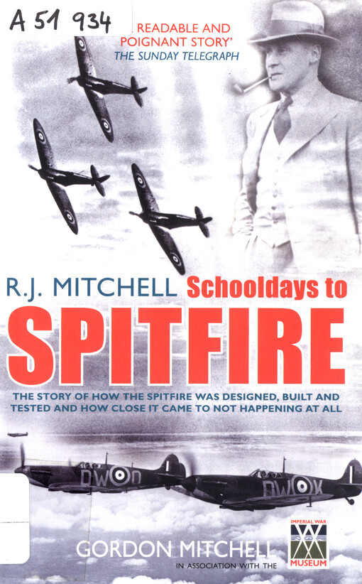 R.J. Mitchell : schooldays to Spitfire