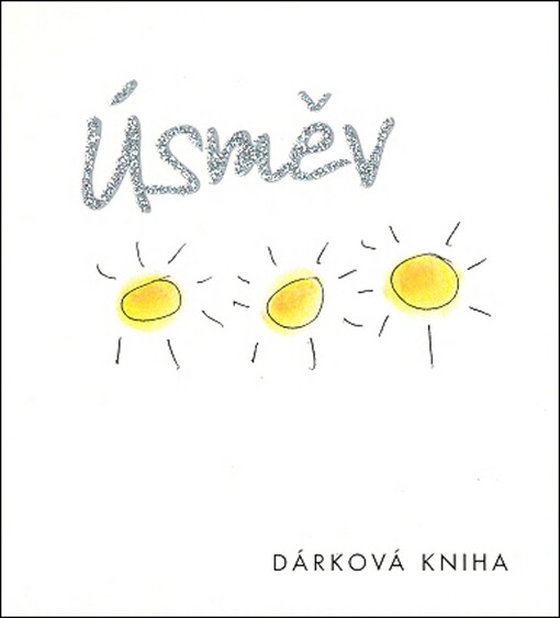 Úsměv : dárková kniha Helen Exleyové