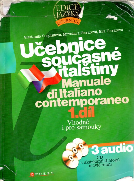 Učebnice současné italštiny =: [Manuale di Italiano contemporaneo], Vyd. 1.