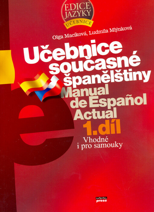 Učebnice současné španělštiny = Manual de español actual