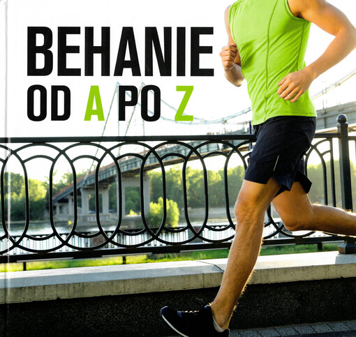Behanie od A po Z