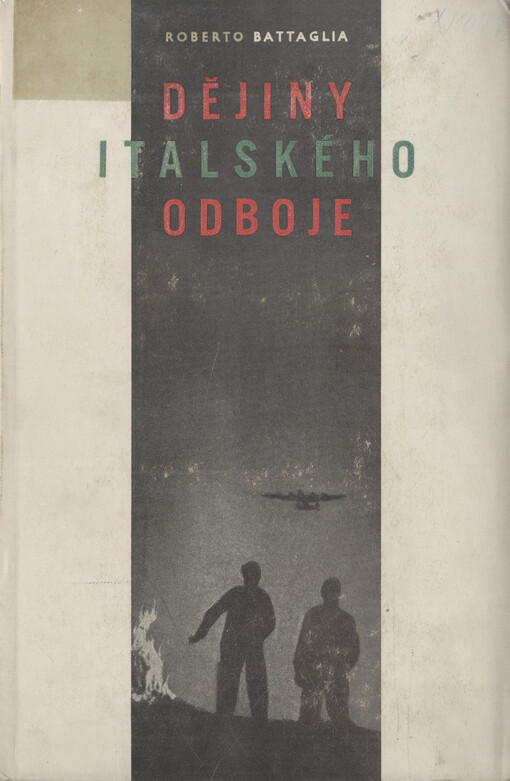 Dějiny italského odboje : 8. září 1943 - 25. duben 1945