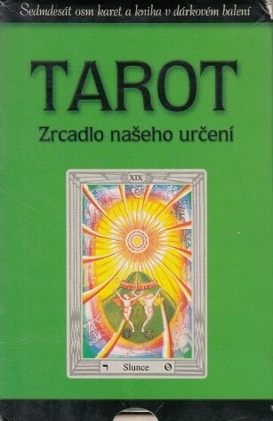 Tarot : zrcadlo našeho určení : příručka k tarotu Aleistera Crowleyho