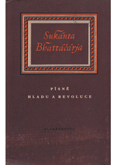 Písně hladu a revoluce  (odkaz v elektronickém katalogu)