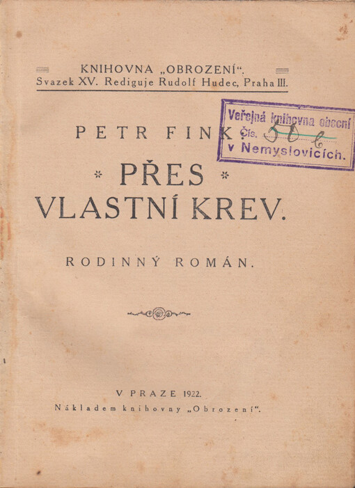 Přes vlastní krev: rodinný román