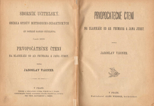 Prvopočátečné čtení na slabikáři od Ad. Frumara a Jana Jursy /