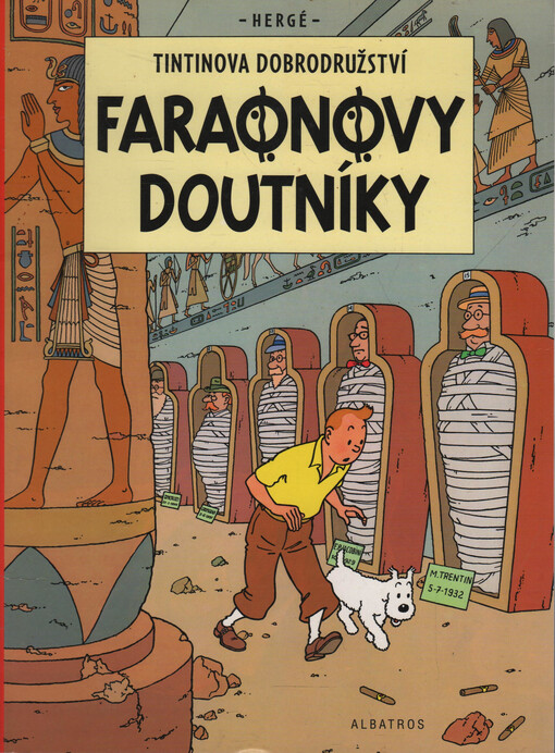 Faraonovy doutníky.