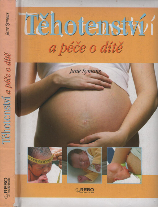 Těhotenství a péče o dítě