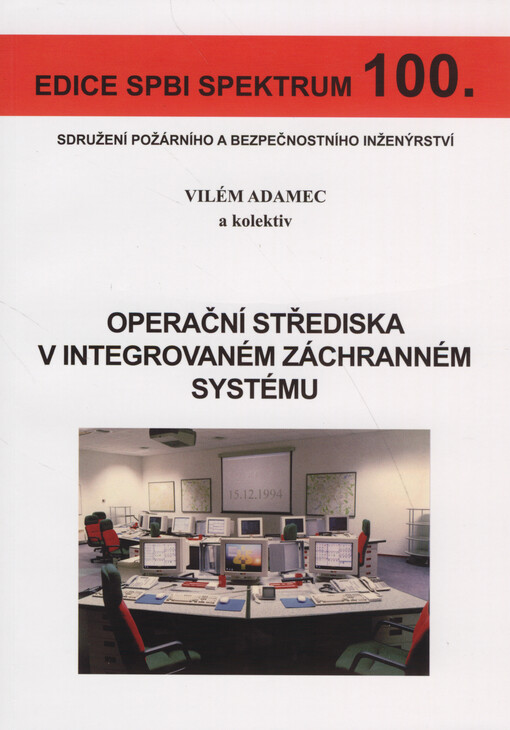 Operační střediska v integrovaném záchranném systému