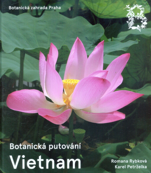 Botanická putování : Vietnam