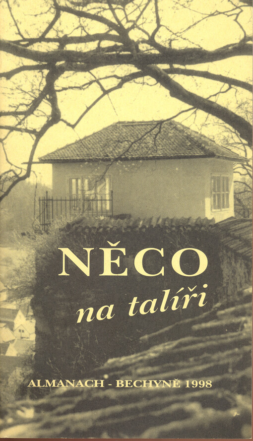 Něco na talíři : Almanach - Bechyně 1998