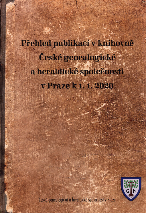 Přehled publikací v knihovně České genealogické a heraldické společnosti v Praze k 1.1.2020
